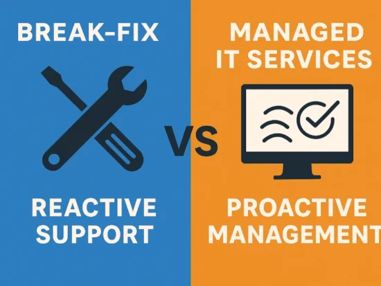 Break-fix vs. managed IT services infographic comparing reactive IT support with proactive IT management.