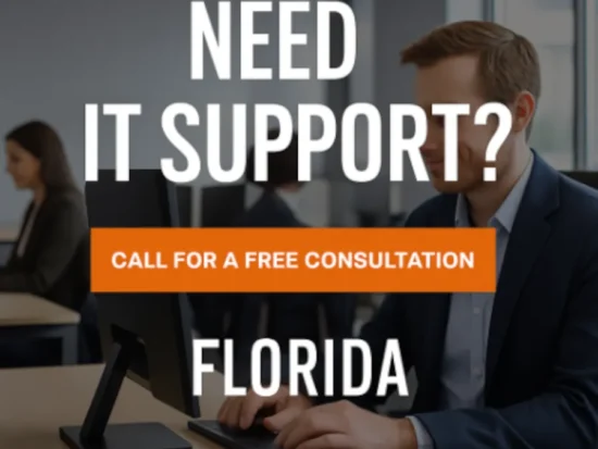 Professional office scene with text Need IT Support? and Call for a Free Consultation promoting IT support in Florida.