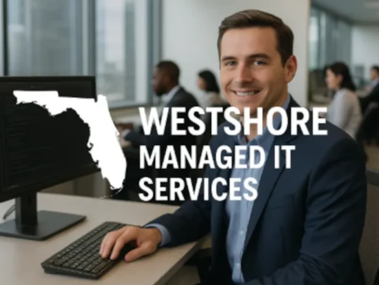 Professional man in modern office smiling at desk with white Florida silhouette and bold text promoting Westshore Managed IT Services.