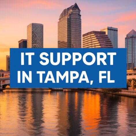 Tampa skyline at sunset with river reflection and blue banner overlay reading IT Support in Tampa, Florida.
