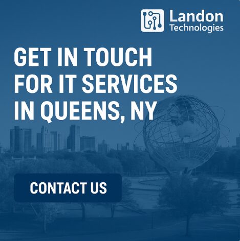 Digital ad with Queens skyline and Unisphere in background, bold text promoting IT Support in Queens, NY, and a Contact Us button.